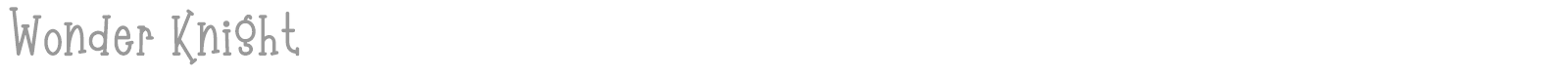Wonder Knight font preview